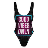 Good vibes only High-Cut One Piece Swimsuit